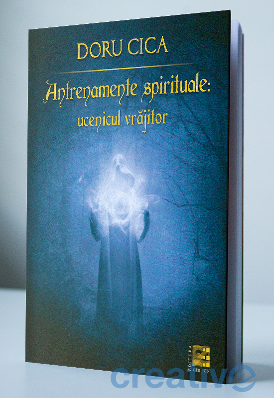 Antrenamente spirituale: ucenicul vrăjitor